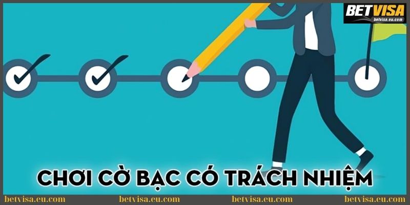Chơi có trách nhiệm 2 Cam kết trong chính sách chơi có trách nhiệm Betvisa